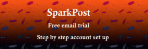 sparkpost account setup step by step
