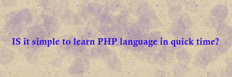 is ti simple to learn php language in hindi