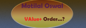 value+ order type in motilal oswal in hindi