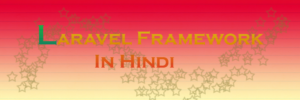 laravel framework in hindi