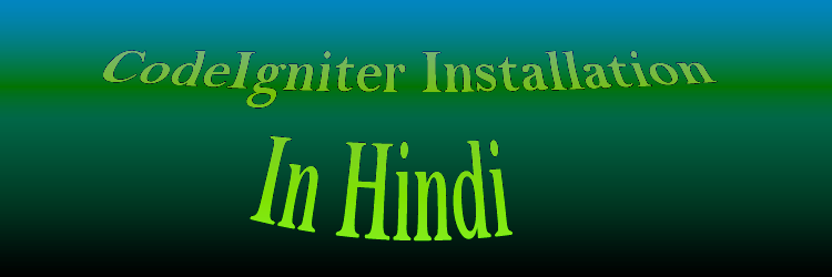 codeigniter installation in hindi
