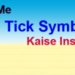 excel sheet me tick symbol kaise insert karte hai