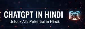 ChatGPT In Hindi feature