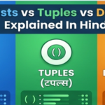 Python Lists vs Tuples vs Dictionaries in Hindi feature img