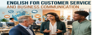 English for Customer Service and Business Communication feature img