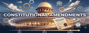 Constitutional Amendments in India feature img